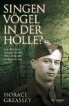 Singen Vögel in der Hölle?