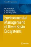 Environmental Management of River Basin Ecosystems