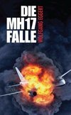 Die MH17-Falle