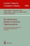 Evolutionary Multi-Criterion Optimization