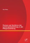 Formen und Verfahren der Leistungsfeststellung in der Pflegeausbildung