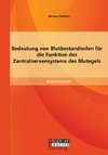 Bedeutung von Blutbestandteilen für die Funktion des Zentralnervensystems des Blutegels