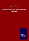 Übersetzungen und Philosophische Schriften