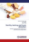 Sterility testing and toxin detection