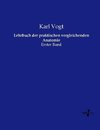 Lehrbuch der praktischen vergleichenden Anatomie