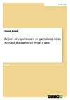 Report of experiences on parttaking in an Applied Management Project unit