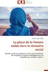 La place de la femme voilée dans le domaine social