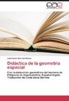 Didáctica de la geometría espacial