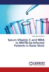 Serum Vitamin E and MDA in HIV/TB Co-infected Patients in Kano State