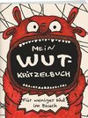 Mein Wut-Kritzelbuch