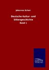 Deutsche Kultur- und Sittengeschichte