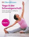 ElternWissen. Yoga in der Schwangerschaft