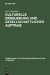 Kulturelle Erneuerung und gesellschaftlicher Auftrag