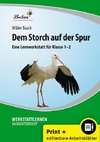 Dem Storch auf der Spur