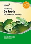 Der Frosch. Grundschule, Sachunterricht, Klasse 2-3