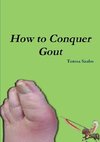 How to Conquer Gout