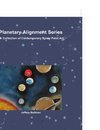 PLANETARY ALIGNMENT SERIES CON