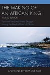 MAKING OF AN AFRICAN KING PATRPB