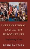 International Law and its Discontents