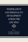 Temperament and Personality Development Across the Life Span