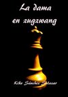 La dama en zugzwang