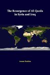 The Resurgence Of Al-Qaeda In Syria And Iraq