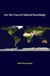ON THE USES OF CULTURAL KNOWLE