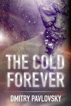 The Cold Forever