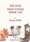 The Dog Who Could Speak Cat