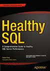 Healthy SQL