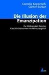 Die Illusion der Emanzipation