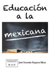 Educación a la mexicana