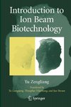 Introduction to Ion Beam Biotechnology