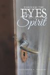 Through the Eyes of the Spirit