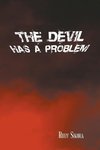 The Devil Has a Problem