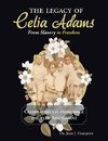 The Legacy of Celia Adams