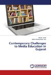 Contemporary Challenges to Media Education in Gujarat