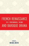 French Renaissance and Baroque Drama