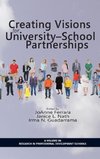 Creating Visions for University-School Partnerships (HC)