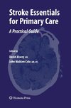 Stroke Essentials for Primary Care