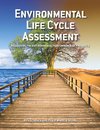 Environmental  Life Cycle  Assessment