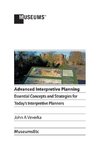 Advanced Interpretive Planning