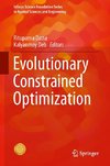 Evolutionary Constrained Optimization