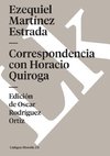 Correspondencia con Horacio Quiroga