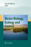 Vector Biology, Ecology and Control