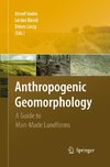 Anthropogenic Geomorphology