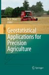 Geostatistical Applications for Precision Agriculture