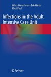 Infections in the Adult Intensive Care Unit