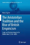 The Aristotelian Tradition and the Rise of British Empiricism