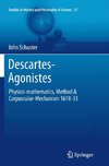 Descartes-Agonistes